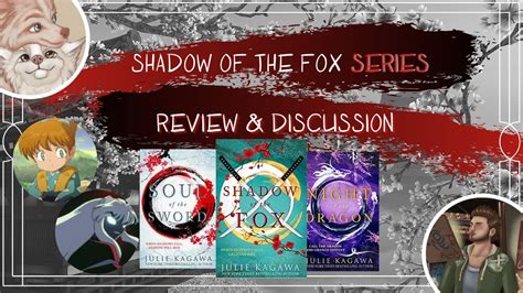 Shadow Of The Fox Trilogy Full Series Review And Discussion Youtube