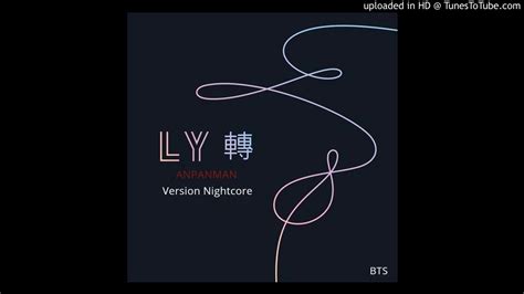 BTS 방탄소년단 ANPANMAN Nightcore version YouTube