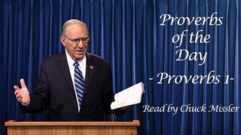 Proverbs Of The Day Proverbs 1 Read By Chuck Missler YouTube