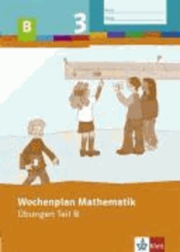 Wochenplan Mathematik Bungen Teil B Schuljahr De Klett Sprachen