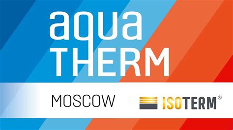 Акватерм 2020 Aquatherm Moscow Новинки компании Изотерм, новый ...