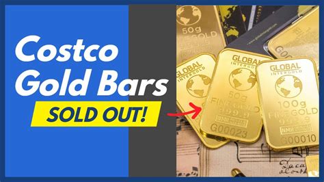 Costco Gold Bars Are Selling Out Youtube