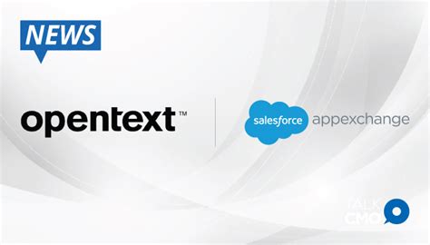 Opentext Announces Three New Solutions On Salesforce Appexchange