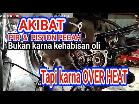 Vario Over Heat Akibat Tak Ada Air Radiator Piston Sampai Pecah Youtube