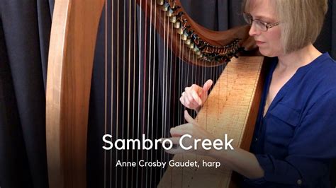 SAMBRO CREEK Harp Solo By Anne Crosby Gaudet YouTube