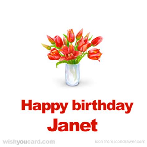 Happy Birthday Janet Free e-Cards