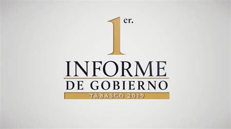 Er Informe De Gobierno Tabasco Youtube