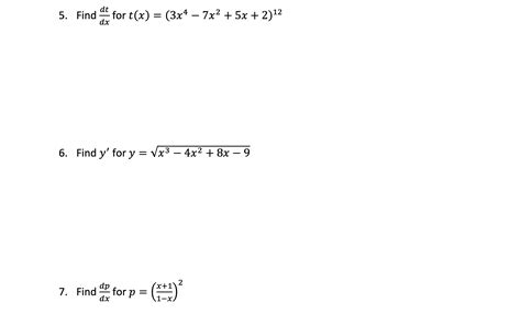 Solved Dxdt For T X 3x4−7x2 5x 2 12 Y′ For Y X3−4x2 8x−9