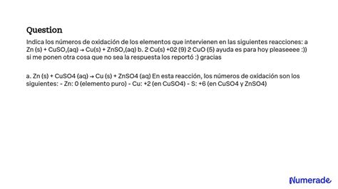 Solved Indica Los N Meros De Oxidaci N De Los Elementos Que