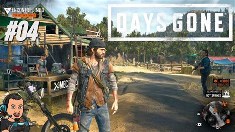 Atacamos Um Acampamento De Rippers Days Gone 04 Gameplay Pt BR YouTube