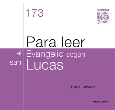 Para leer el evangelio según san Lucas Verbum