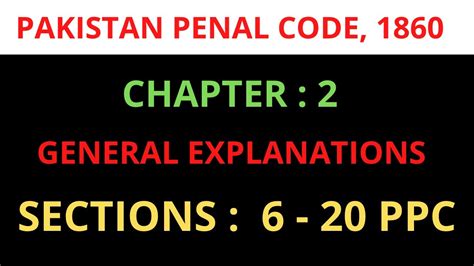 Sec 6 20 Pakistan Penal Code General Explanations Chapter 2 PPC