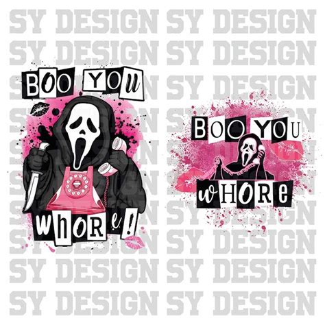 Boo You Whore Mean Girls Ghost Face Sublimation Png Digi Inspire Uplift