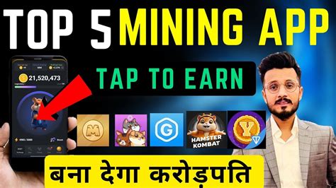 Top 5 New Mining Apps Tap To Earn Mining App New Mining App