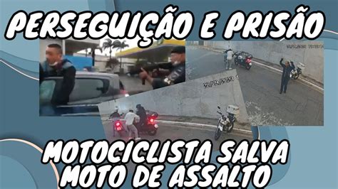 Persegui O E Pris O Motociclista Escapa De Assalto Youtube