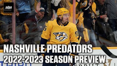 Nashville Predators 2022 2023 Nhl Season Preview Youtube