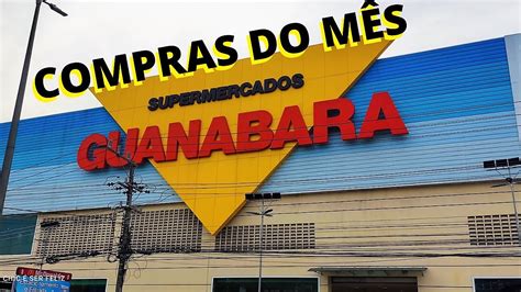 Compras Do M S No Supermercado Guanabara Estrada Rio Do A Campo Grande