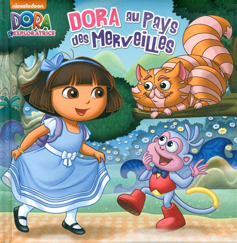 Livre Dora Au Pays Des Merveilles Messageries ADP