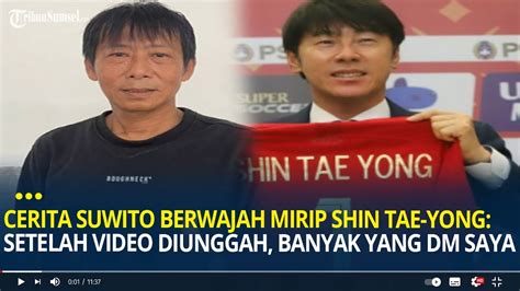 Cerita Suwito Berwajah Mirip Shin Tae Yong Setelah Video Diunggah