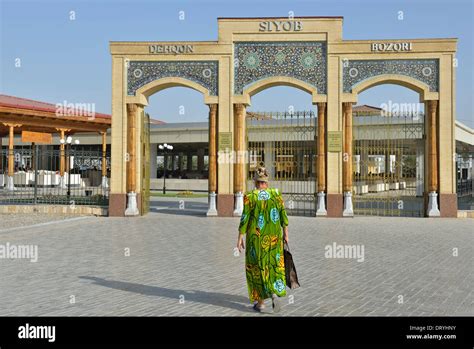 Siyob Bazaar Gate Samarkand Uzbekistan Stock Photo Alamy