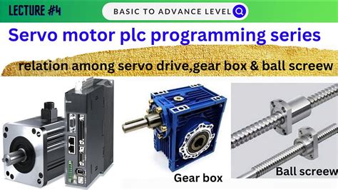 What Is A Servo Motor How Does A Ball Screw Work In A Servo Motor