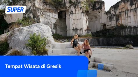 25 Tempat Wisata Di Gresik Lagi Hits Untuk Dikunjungi Di 2023