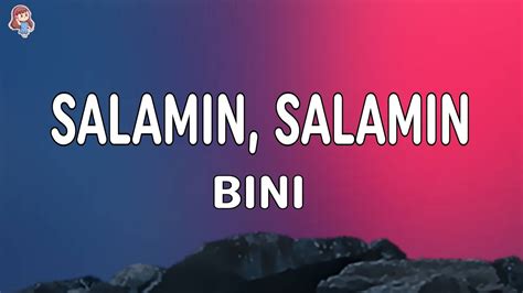 Bini Salamin Salamin Lyrics Youtube Music