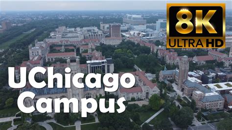 University Of Chicago UChicago 8K Campus Drone Tour YouTube