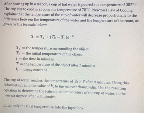 Solved After Heating Up In A Teapot A Cup Of Hot Water Is Chegg