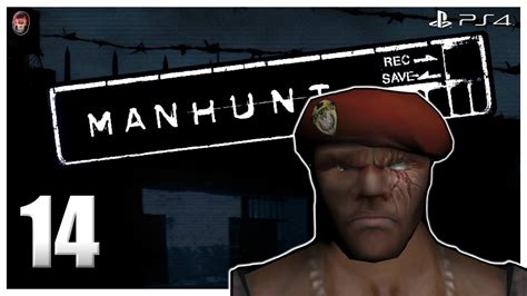 Manhunt Part Divided They Fall Hardcore Ps Youtube