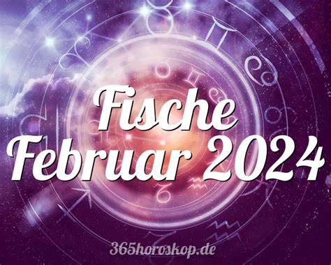 Horoskop Fische Februar 2024 Tarot Und Monatshoroskop