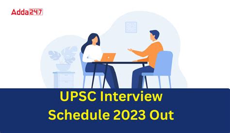 UPSC Interview Schedule 2023 Out Check Interview Notice