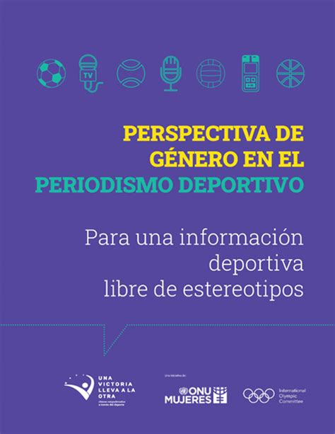 Perspectiva De Género En El Periodismo Deportivo Para Una Información Deportiva Libre De