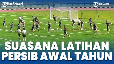 Suasana Latihan Perdana Persib Bandung Di Awal Tahun 2023 Di Stadion