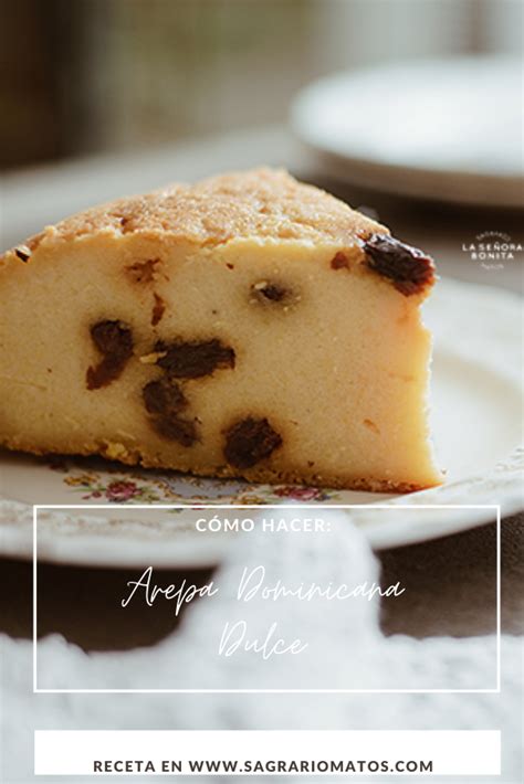 Dominican Arepa Recipe Video Cornmeal And Coconut Cake Artofit