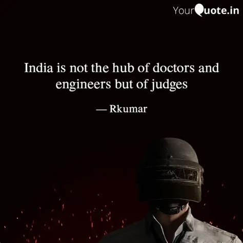 India Is Not The Hub Of D Quotes Writings By Rishabh Yourquote