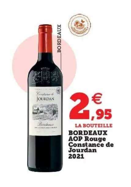 Promo Bordeaux Aop Rouge Constance De Jourdan 2021 Chez Hyper U