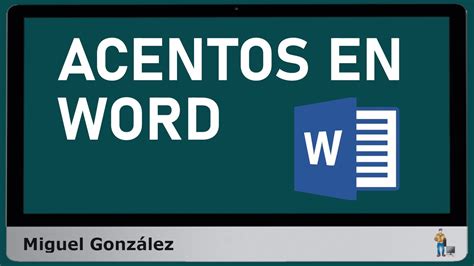 Cómo Poner Acentos En Microsoft Word Youtube