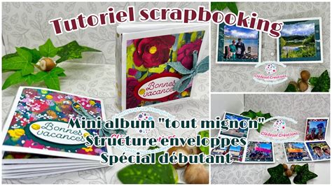 Tuto Scrapbooking Mini Album Tout Mignon Sp Cial D Butant