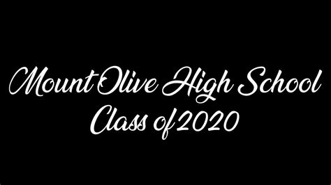 Mount Olive High School Class Of 2020 Youtube