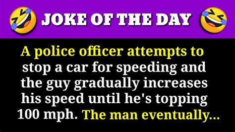 😅 Best Funny Joke A Police Officer Attempts To Stop A Car For Speeding And L Funny Daily