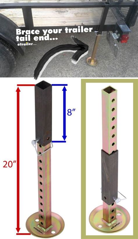 Support The Tail End Of Your Trailer While Loading And Unloading