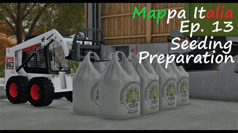 FS 22 Realistic Gameplay Mappa Italia EP 13 Seeding Preapration