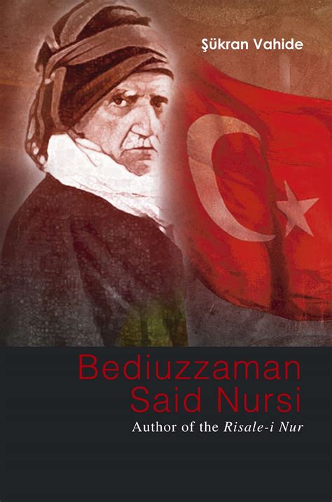 Bediuzzaman Said Nursi – Islamic Book Trust Online Bookstore