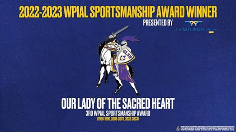 Olsh Awarded Wpial Sportsmanship Award Our Lady Of The Sacred Heart