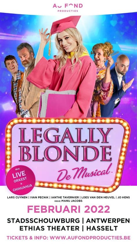 Musical Legally Blonde Maakt Valentijn Romantischer Dan Ooit In Stadsschouwburg Antwerpen