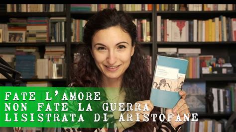 Fate L Amore Non Fate La Guerra Lisistrata Di Aristofane Classicall