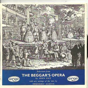 John Gay Frederic Austin Selections From The Beggar S Opera Vinyl Discogs