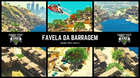 Gta V Como Instalar O Mod Da Maior Favela Do Gta Funcionando E