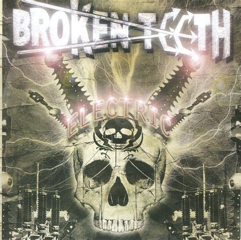 Electric Broken Teeth Cd Album Muziek Bol